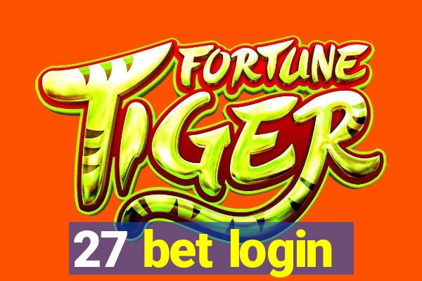 27 bet login